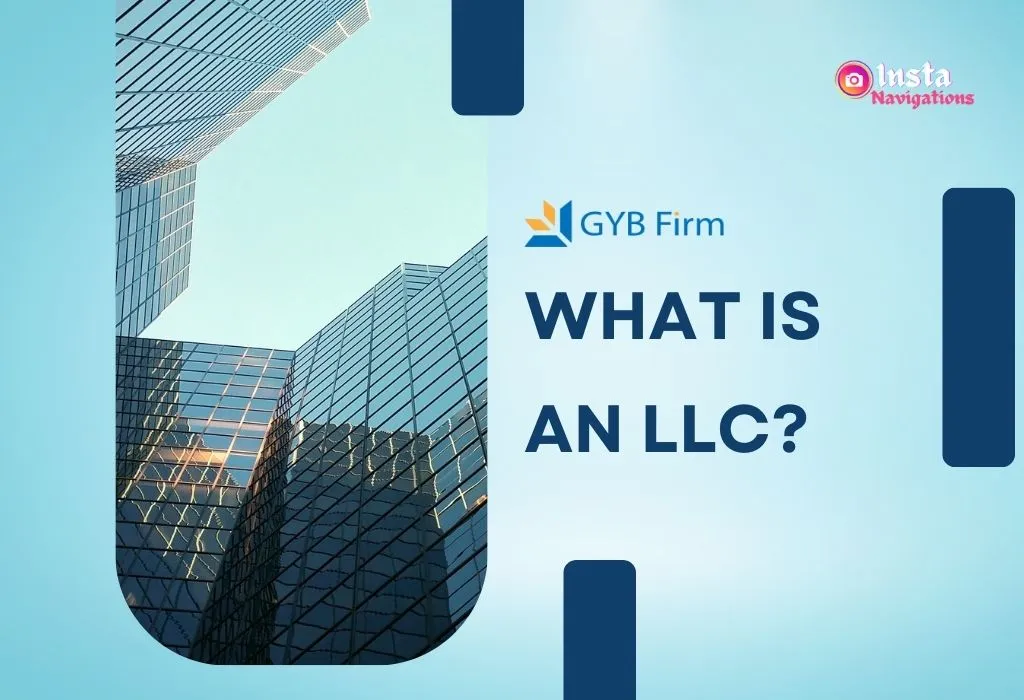 What is an LLC? Limited Liability Company