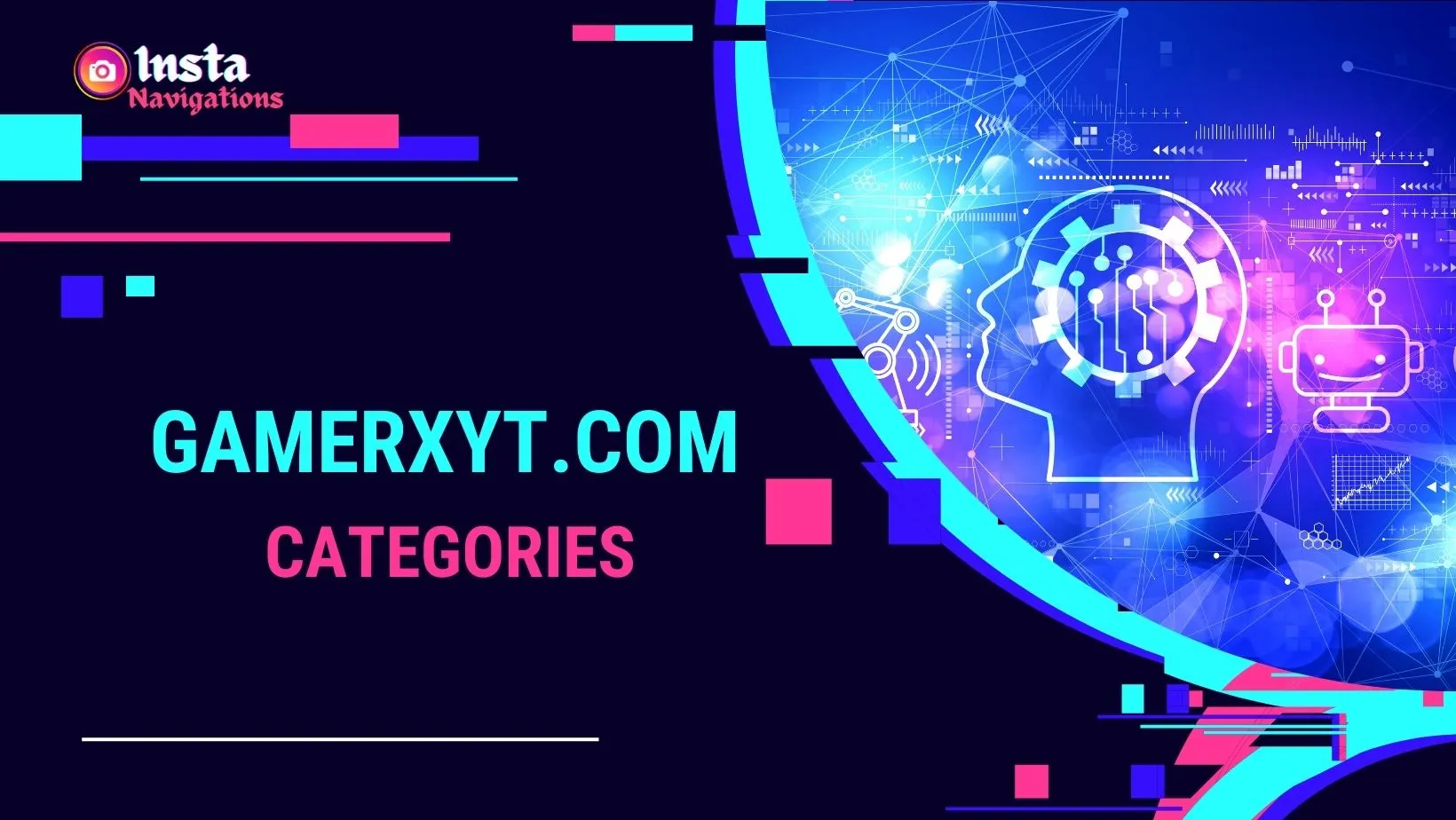 Gamerxyt.com Categories