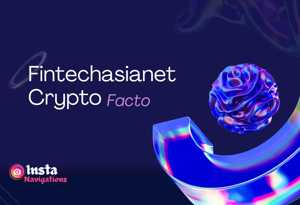 Fintechasianet Crypto Facto