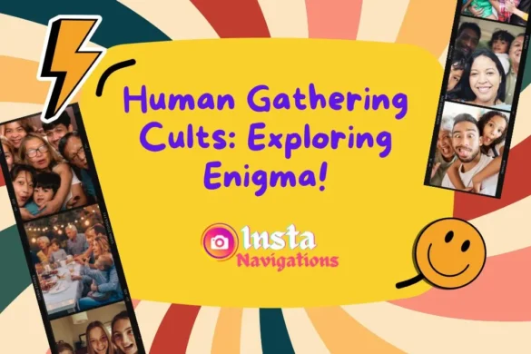 Human Gathering Cults