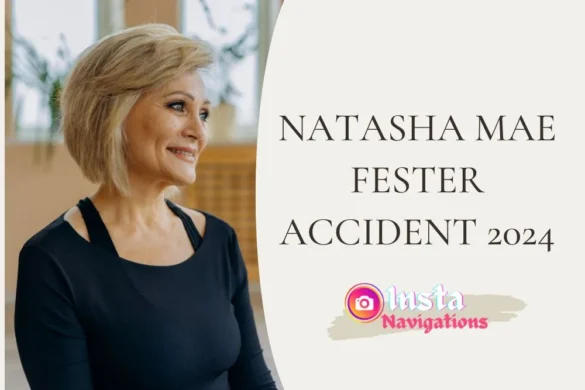 Natasha Mae Fester Accident 2024