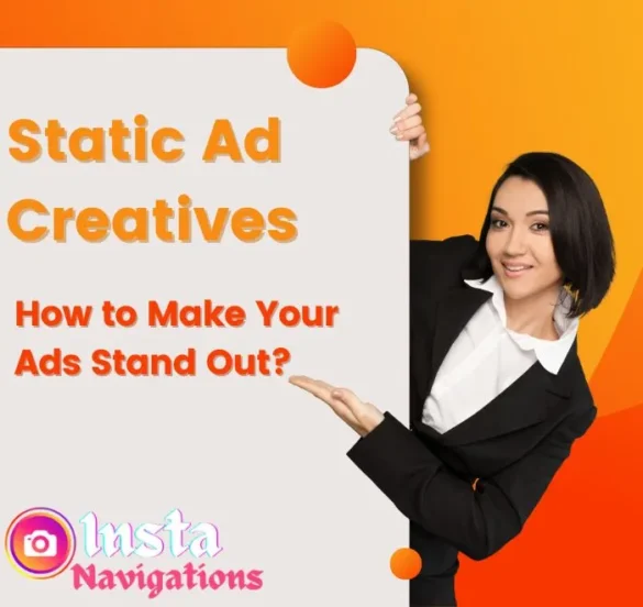 Static Ad Creatives: